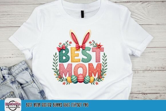 Download Best Mom Easter Bunny Eggs Clipart PNG - Bunny Collection